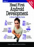 Head First Android Development: A Brain-Friendly Guide