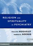 Religion and Spirituality in Psychiatry