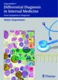 Differential Diagnosis in Internal Medicine: From Symptom to Diagnosis