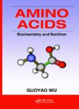 Amino acids : biochemistry and nutrition