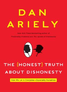 The (Honest) Truth About Dishonesty
