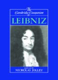 The Cambridge Companion to Leibniz (Cambridge Companions to Philosophy)  