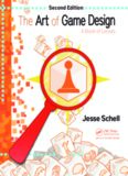 The Art of Game Design -  A Book of Lenses 2nd Edition
