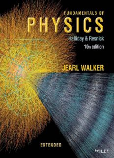 Fundamentals of Physics [10th Edition] - Halliday & Resnick