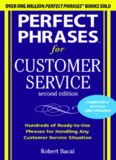 Perfect phrases for customer service : hundreds of ready-to-use phrases for handling any customer