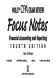 Wiley CPA Examination Review Focus Notes: Financial Accounting and Reporting (Wiley Cpa Exam Review