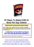 97 Ways To Make $100 Or More Per Day Online!