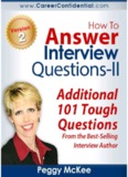 How To Answer Interview Questions – Peggy McKee