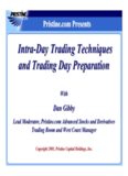 Intra-Day Trading Techniques and Trading Day Preparation