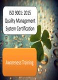 ISO 9001: 2015 Quality Management System Certification Awareness Training