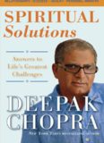 Spiritual Solutions: Answers to Life's Greatest Challenges