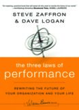 The Three Laws of Performance: Rewriting the Future of Your Organization and Your Life (J-B Warren