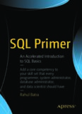 SQL Primer: An Accelerated Introduction to SQL Basics