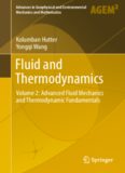 Fluid and Thermodynamics: Volume 2: Advanced Fluid Mechanics and Thermodynamic Fundamentals