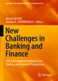 New Challenges in Banking and Finance: 2nd International Conference on Banking and Finance