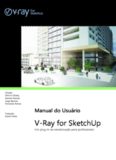 V- -Ray for SketchUp ay for SketchUp