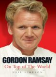 Gordon Ramsay On Top Of The World