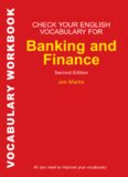 Check Your English Vocabulary for Banking and Finance (Check Your English Vocabulary series)