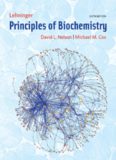 Lehninger Principles of Biochemistry, 6th Edition