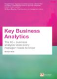 Key Business Analytics: The 60+ business analysis tools every manager needs to know