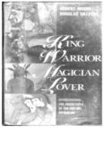King, warrior, magician, lover: rediscovering the archetypes of the mature masculine