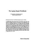 The Laptop Repair Workbook: An Introduction to Troubleshooting and Repairing Laptop Computers