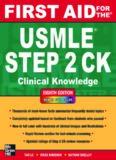 First Aid for the USMLE Step 2 CK, Eighth Edition
