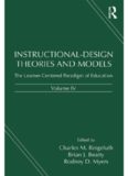 Instructional-design theories and models, Volume IV: The learner-centered paradigm of education