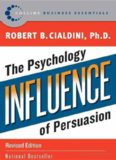 Influence: The Psychology of Persuasion