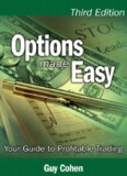 Options Made Easy: Your Guide to Profitable Trading - Pearsoncmg