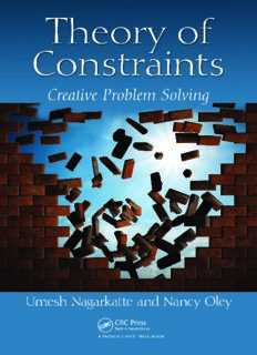 Theory of constraints and thinking processes for creative thinkers : creative problem solving