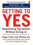 Getting to Yes: Negotiating Agreement Without Giving In  