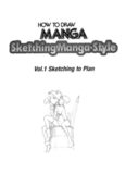 Sketching manga-style. Vol. 1, Sketching to plan