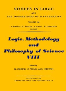 Logic, Methodology and Philosophy of Science VIII: Proceedings of the Eighth International Congress of Logic, Methodology and Philosophy of Science,: ... and Philosophy of Science// Proceedings)