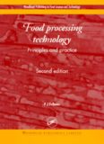 Food Processing Technology: Principles and Practice, 2nd Edition (Woodhead Publishing in Food Science and Technology)