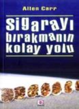 Sigarayı Bırakmanın Kolay Yolu - Allen Carr