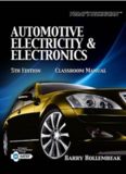 Today's Technician: Automotive Electricity and Electronics Classroom and Shop Manual Pack (Today's Technician: Automotive Electricity & Electronics)  