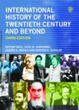 International History of the Twentieth Century and Beyond