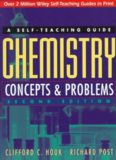 Chemistry: Concepts and Problems: A Self-Teaching Guide (Wiley Self-Teaching Guides)