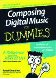 Composing Digital Music for Dummies {--For Dummies}