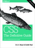 CSS: The Definitive Guide: Visual Presentation for the Web