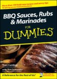 BBQ Sauces, Rubs & Marinades For Dummies (For Dummies (Cooking))