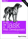 Flask Web Development: Developing Web Applications with Python
