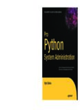 Pro Python System Administration - Learn to manage and monitor your network, web servers, and databases with Python