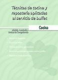 Técnicas de cocina y repostería aplicadas al servicio de buffet