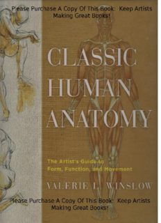 Classic Human Anatomy: The Artist's Guide to Form, Function, and Movement