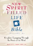 New Spirit-Filled Life Bible: Kingdom Equipping Through the Power of the Word (Bible Nkjv)  