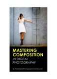 Mastering Composition in Digital Photography