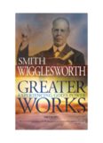 Greater Works: Experiencing God's Power