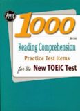 1000 reading comprehension practice test items for the new TOEIC test